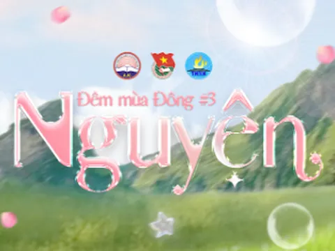 Đêm mùa đông #3: NGUYỆN - Hơi ấm từ trái tim lan tỏa